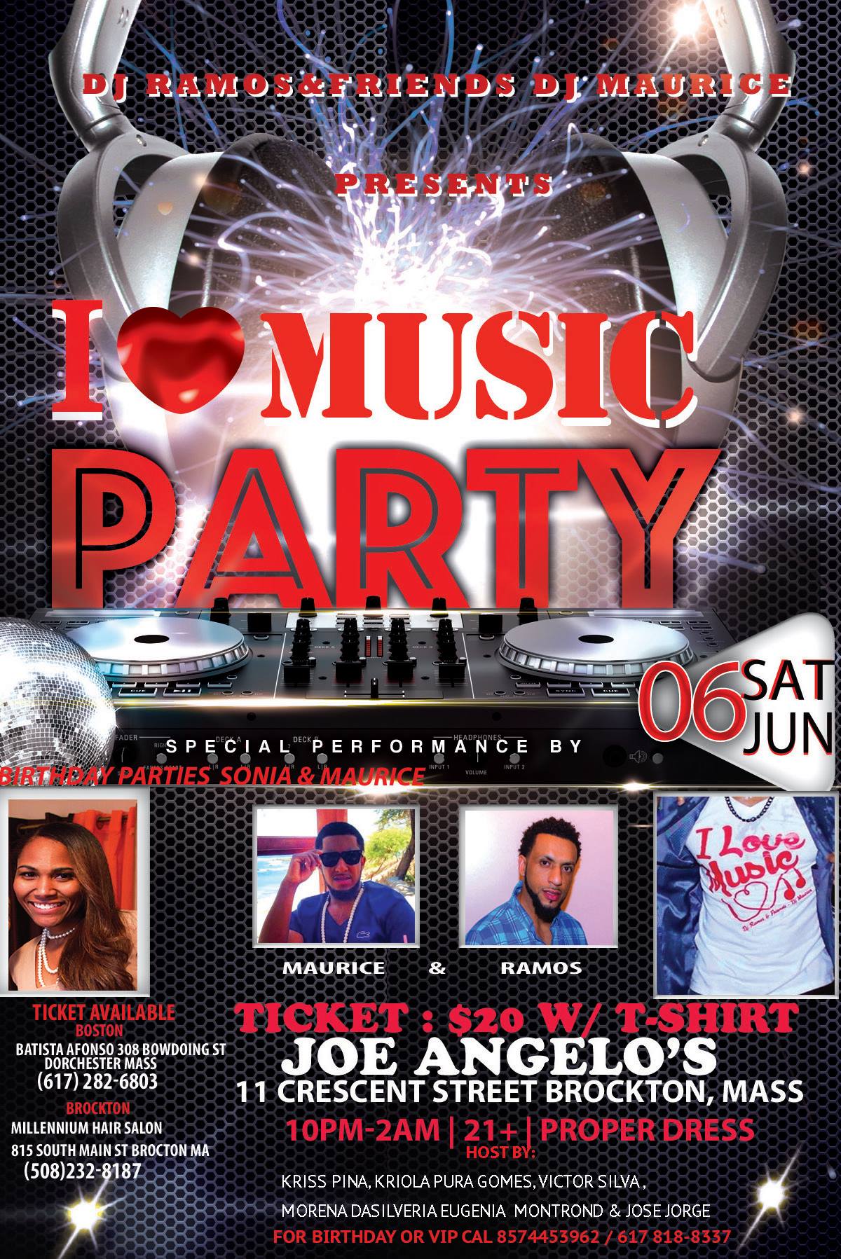 DJ RAMOS&DJ MAURICE PRESENTS : I LOVE MUSIC PARTY....JUNE 6TH***AT THE JOE
