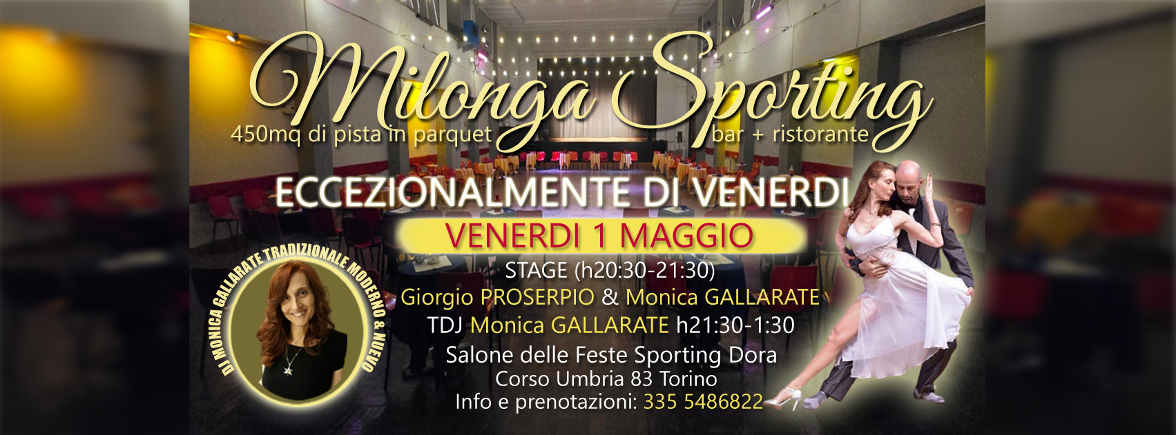 VENERDI 1 MAGGIO IN VIA ECCEZIONALE ALLA MILONGA SPORTING! STAGE GIORGIO & MONICA! DJ MONICA!