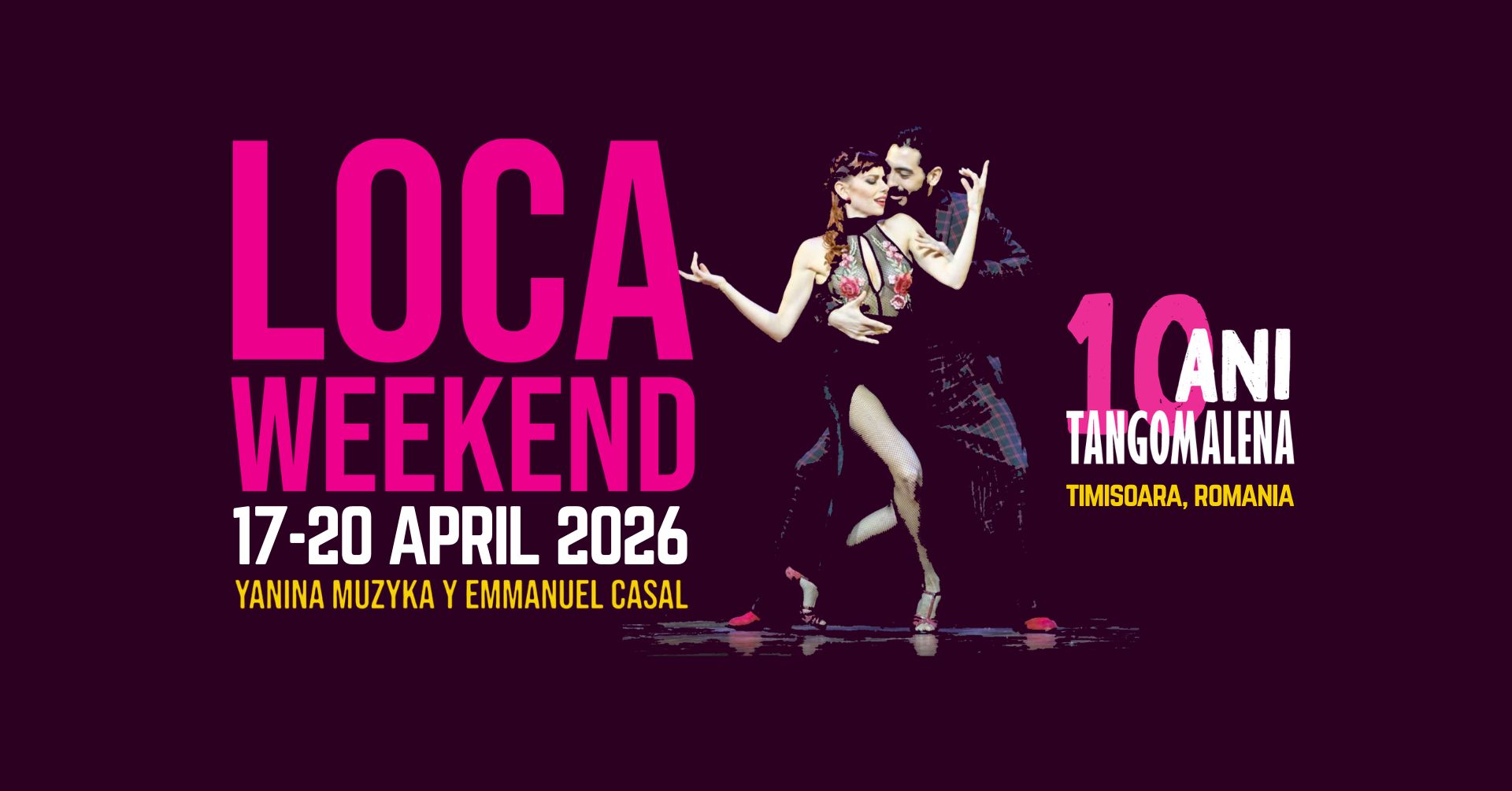 Loca Weekend 17-20 April 2026