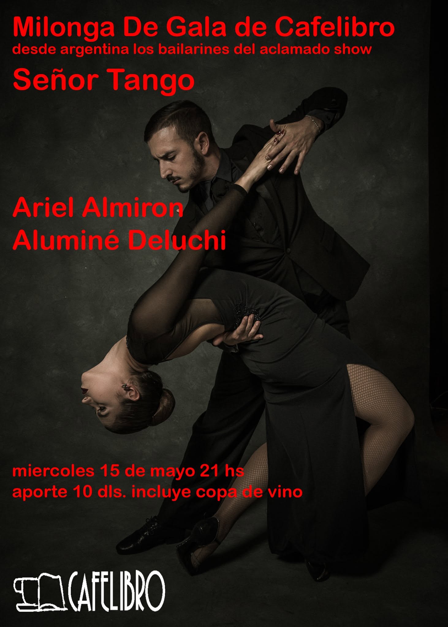 Milonga De Gala De Cafelibro!