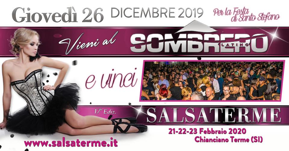 Giovedì 26 Dicembre! SombreroLatino&Salsaterme