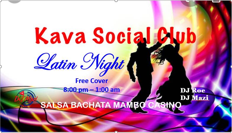 Kava Social Club - Latin Night