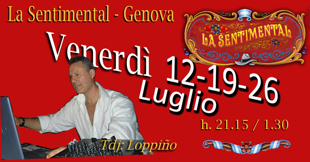 I venerdì di Luglio- Milonga - La Sentimental a Genova