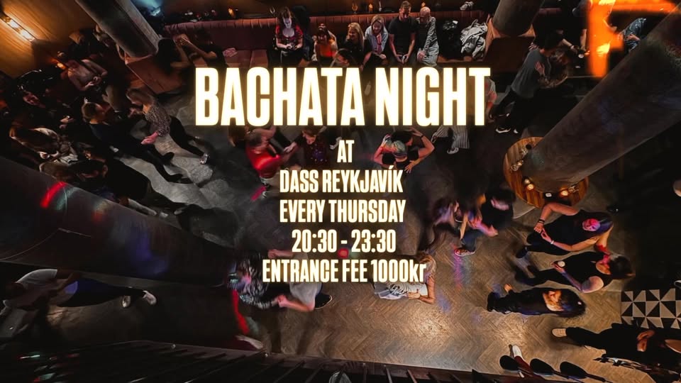 BACHATA NIGHT AT DASS REYKJAVÍK