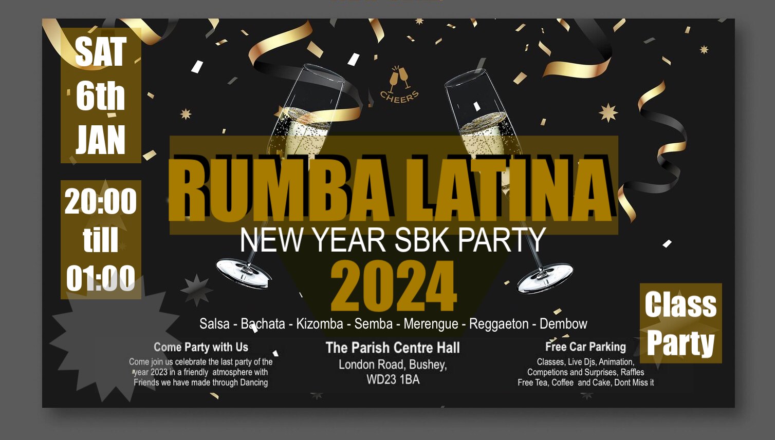 RUMBA LATINA "NEW YEAR SBK PARTY" SAT 06TH JAN 2024