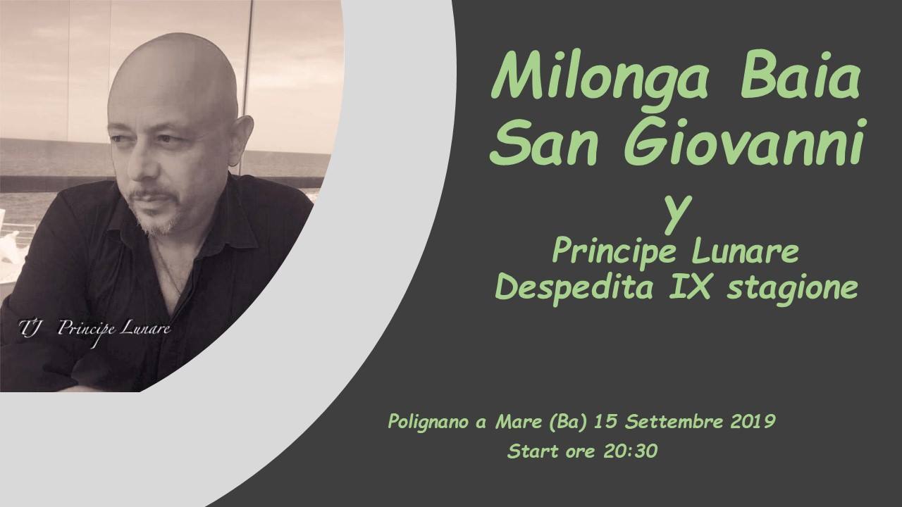 Milonga Baia San Giovanni y Tdj Principe Lunare - Despedita