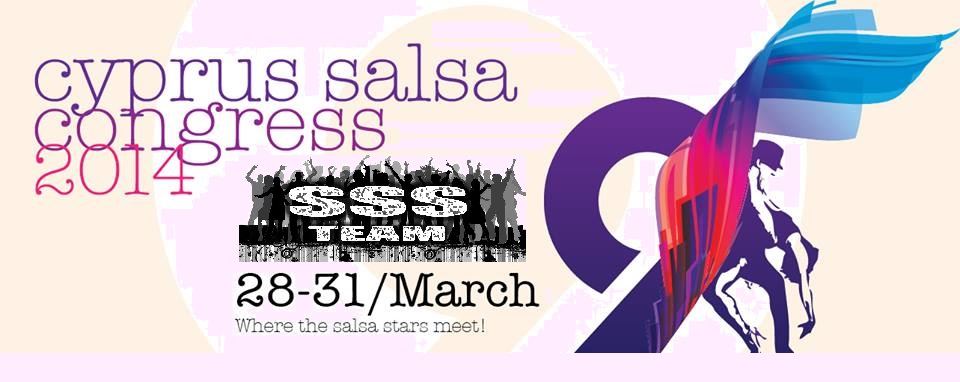 9th CYPRUS SALSA CONGRESS 2014: SSS TEAM (GLOBAL)