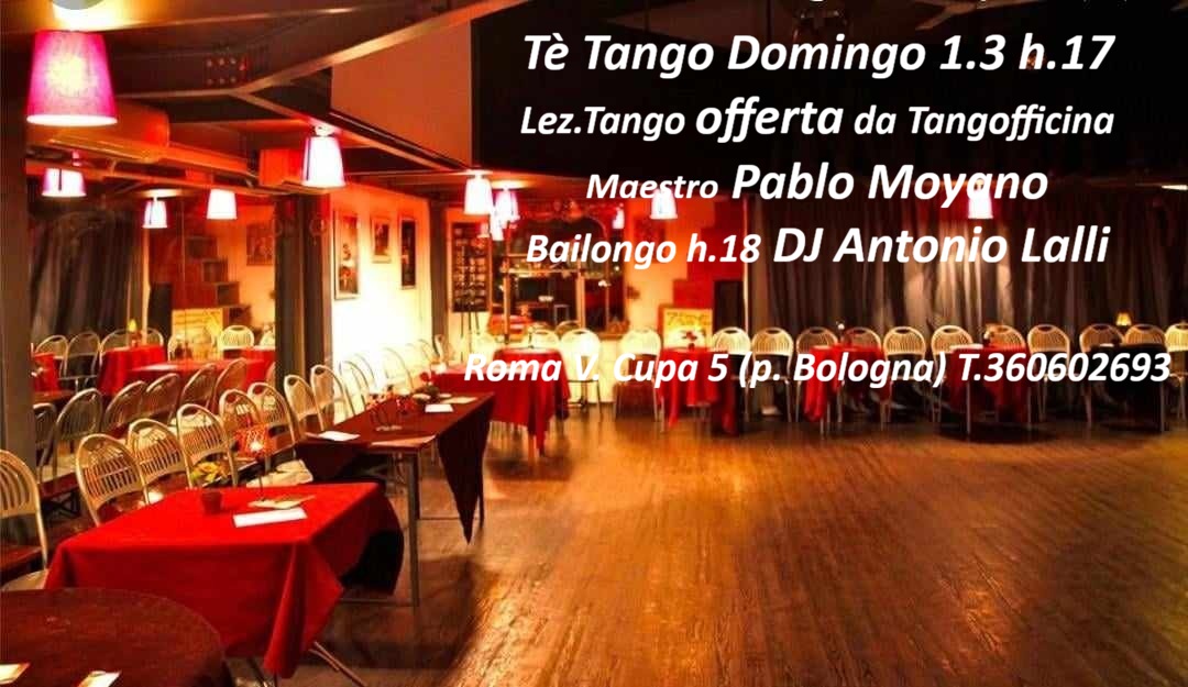 TèTango Lez offerta daTangofficina: maestro Pablo Moyano-Baile h18 DJ Antonio Lalli