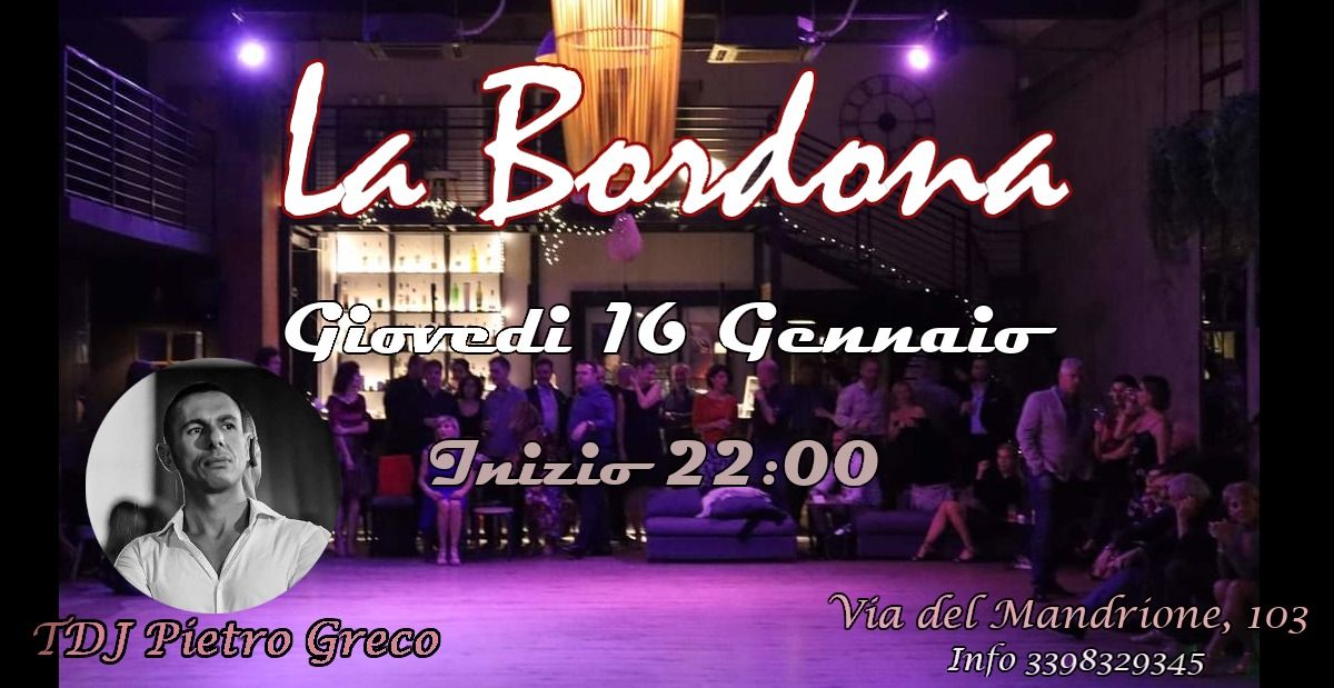 Milonga La Bordona - 16 gennaio 2025