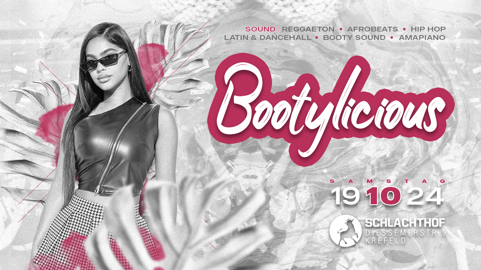 Bootylicious - π Dancehall, Latin & Hip Hop π - Sa. 19.10 Schlachthof Krefeld