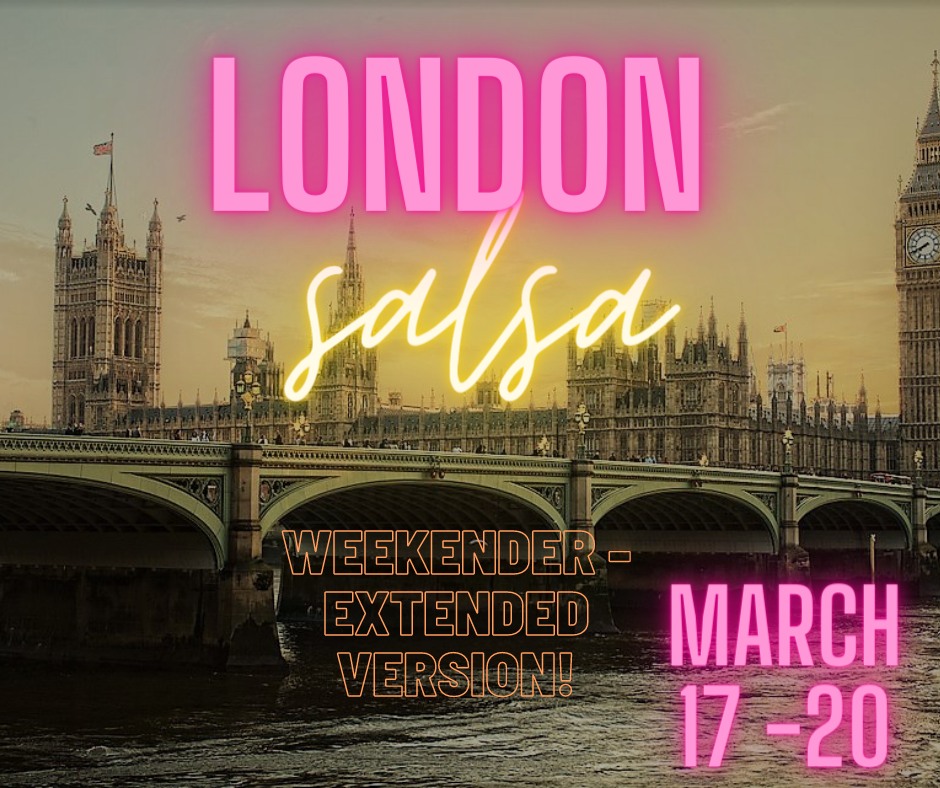 London Salsa weekender- extended version