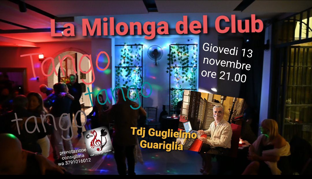 La Milonga del Club πΊ con Guglielmo Guariglia π§