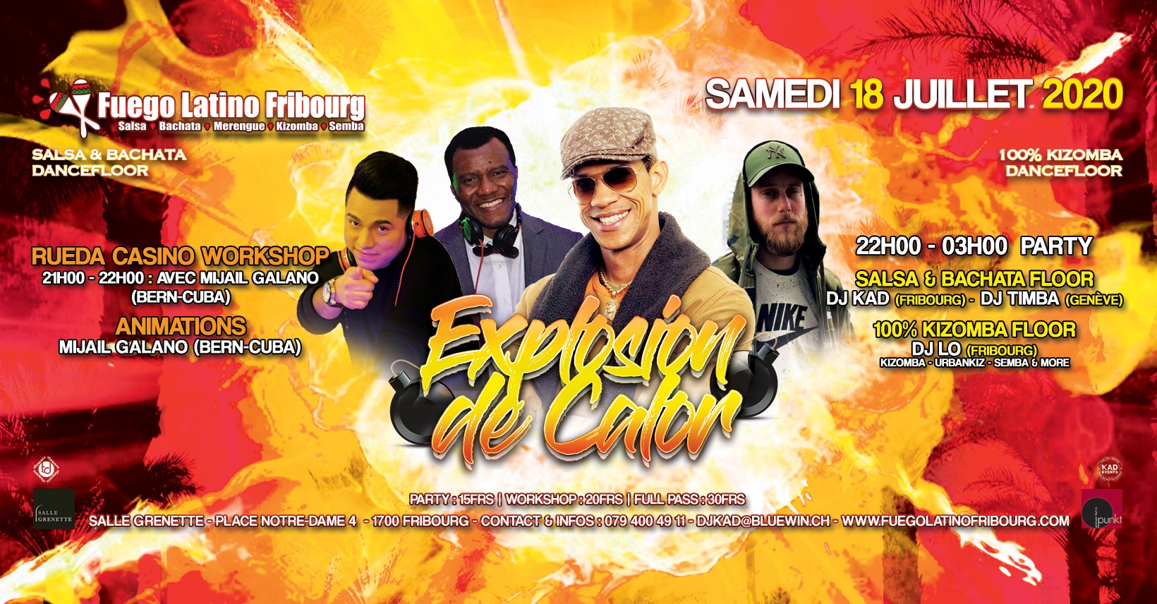 ★☆★Fuego Latino " Explosion De CALOR " SAM 18 Juillet 2020★☆★