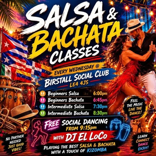 SALSA & BACHATA CLASSES @ Birstall social club Every Wednesday
