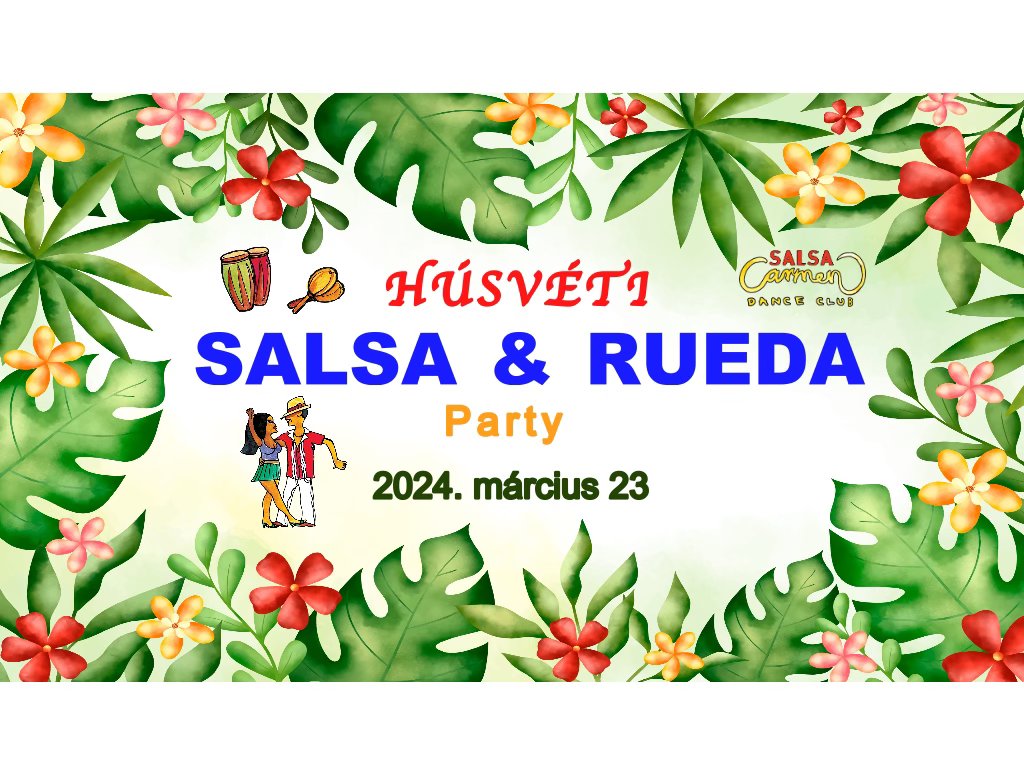 😀 HÚSVÉTI Salsa - Rueda party 💃🐰🐣🕺