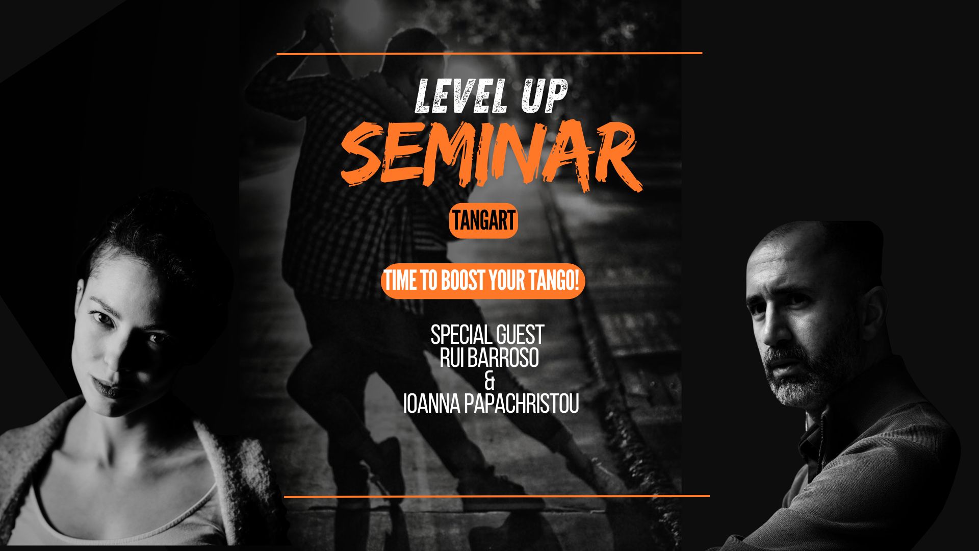 LEVEL UP SEMINAR Special guest Rui Barroso & Ioanna Papachristou