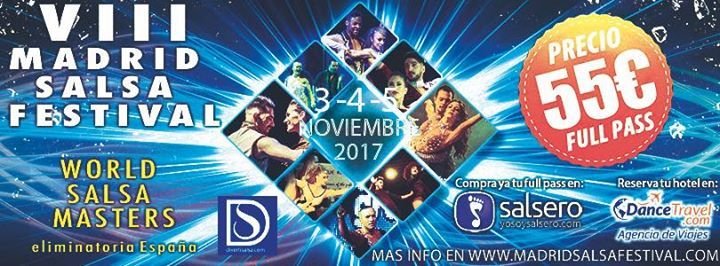 Madrid Salsa Festival 2017 (8th Edition)