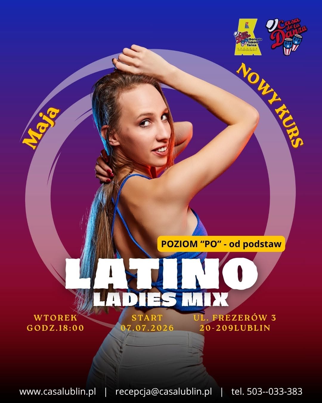 NOWY KURS ☀Latino Ladies Mix☀ start: 07.07 (wtorek) godz. 18:00 CASA DE LA DANZA