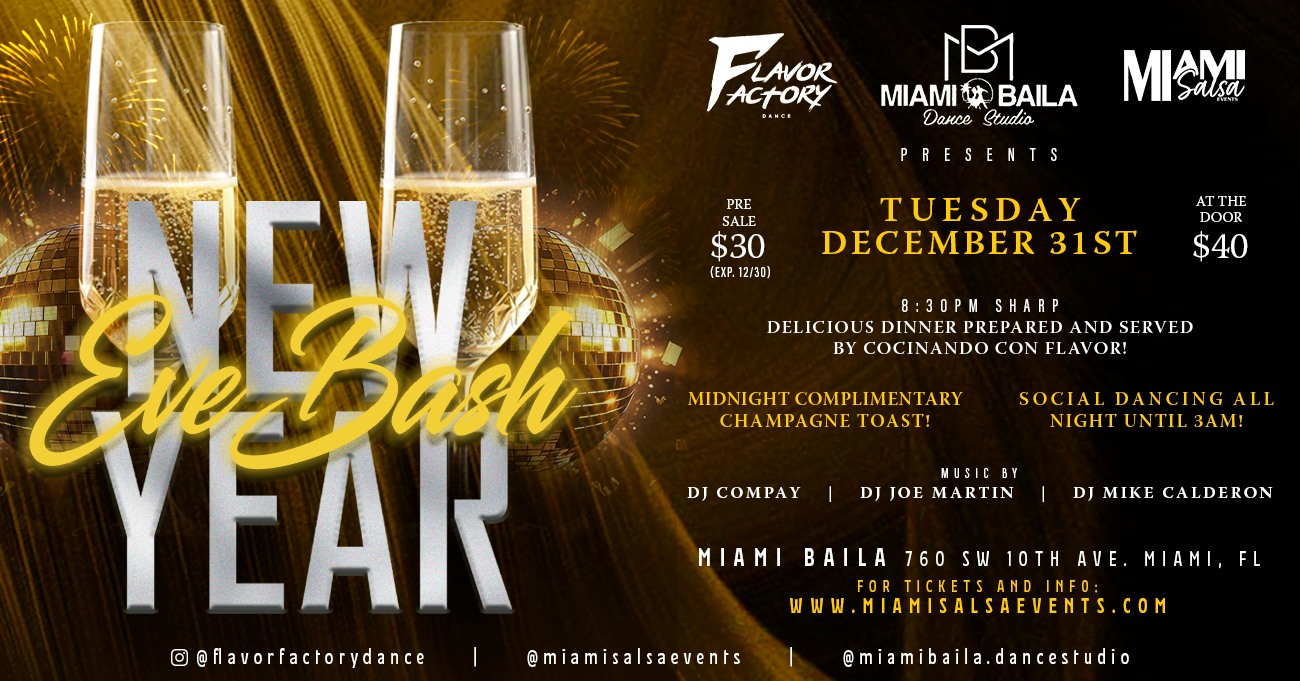 New Year Eve Bash at Miami Baila!