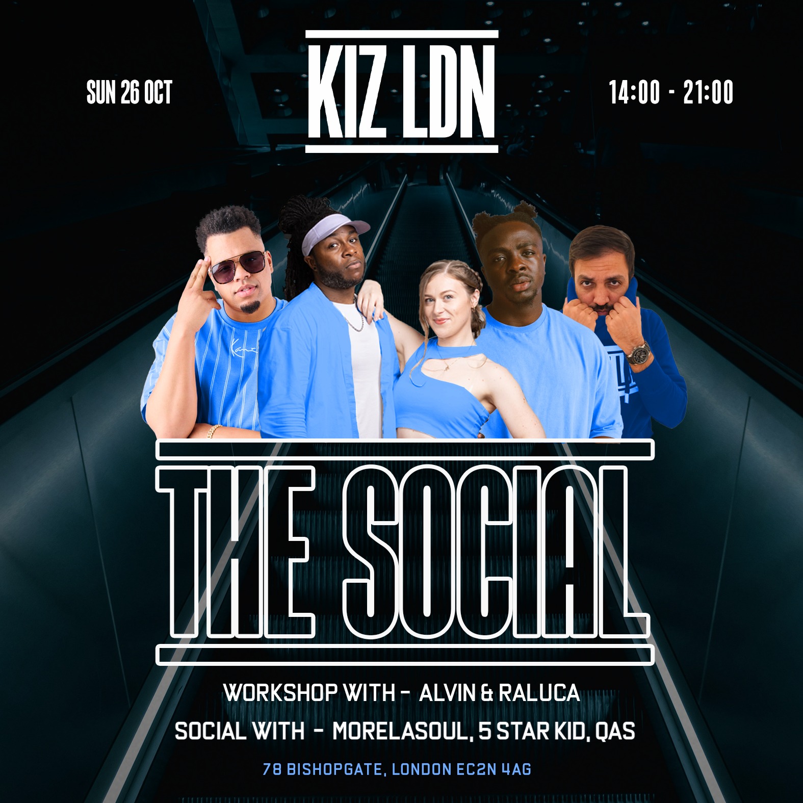 KIZ LDN: THE SOCIAL FEAT. THE WORKSHOP WITH ALVIN & RALUCA