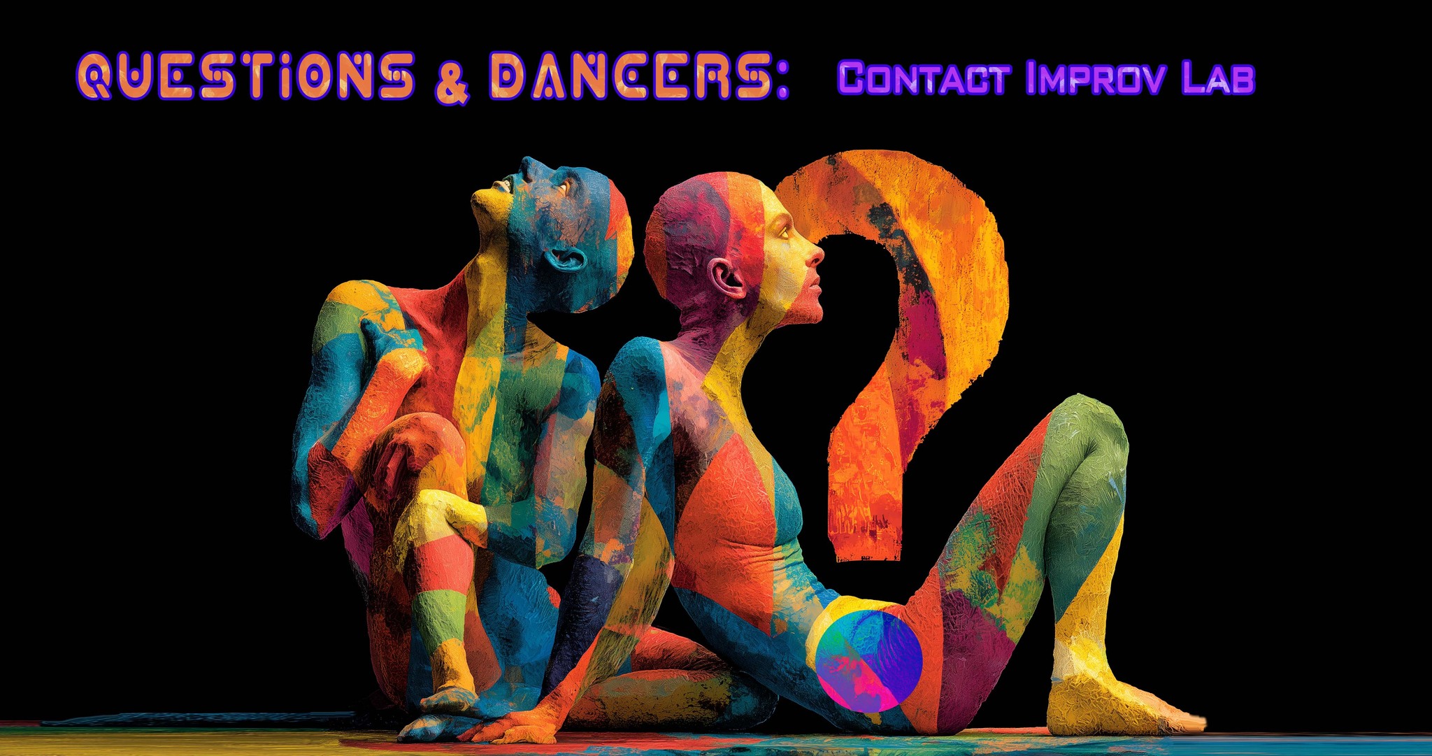 Questions & Dancers - A Contact Improv Lab