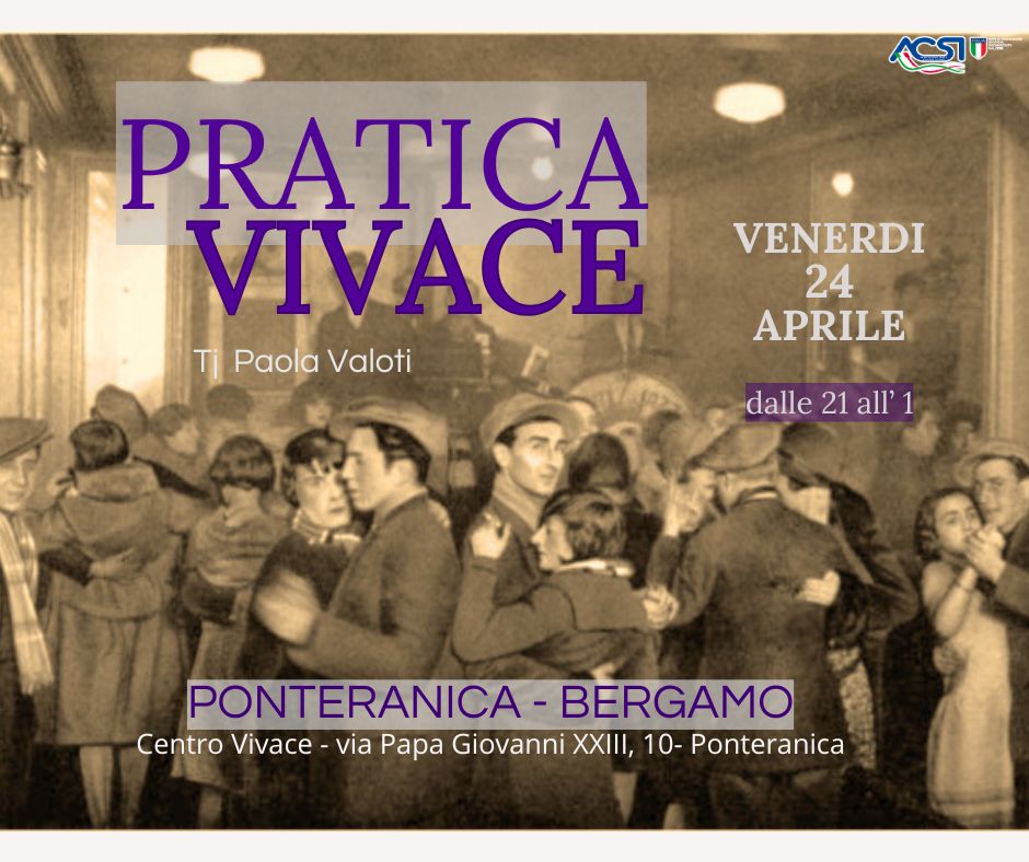 PRATICA VIVACE...come una Milonga - Tj Paola Valoti
