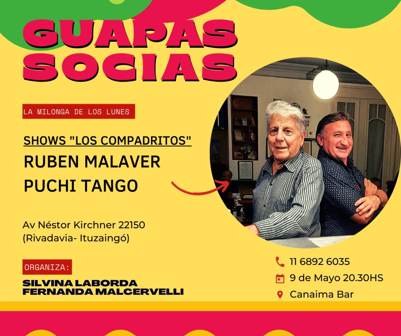 PUCHI TANGO Y RUBEN MALAVER EN GUAPAS SOCIAS La Milonga de los Lunes