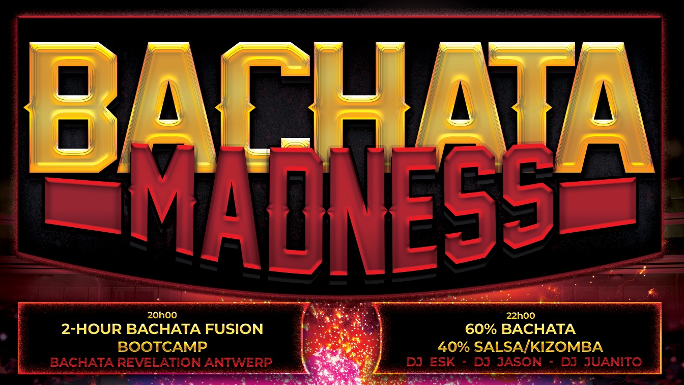 Bachata Madness - January 25th at Ritmo Latino Genk