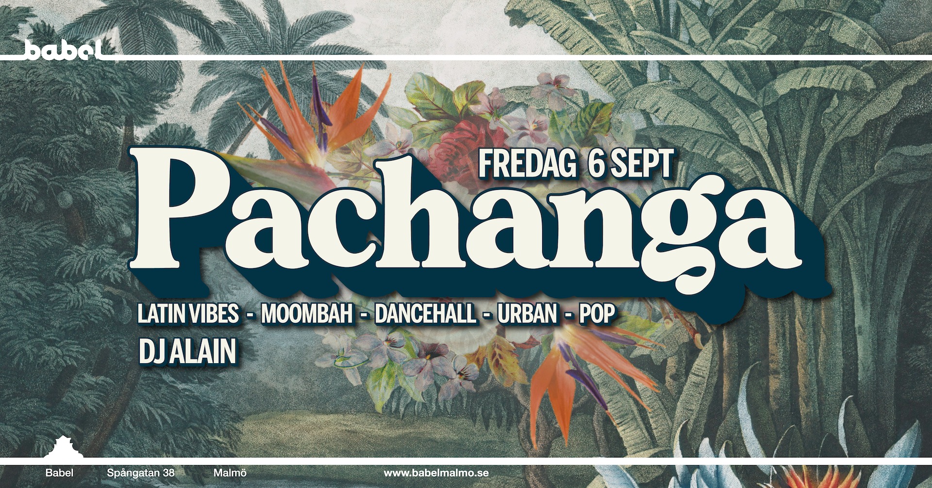 Pachanga x DJ Alain ✤ Fredag 6 sept ✤ Attenda här för fri entré till midnatt