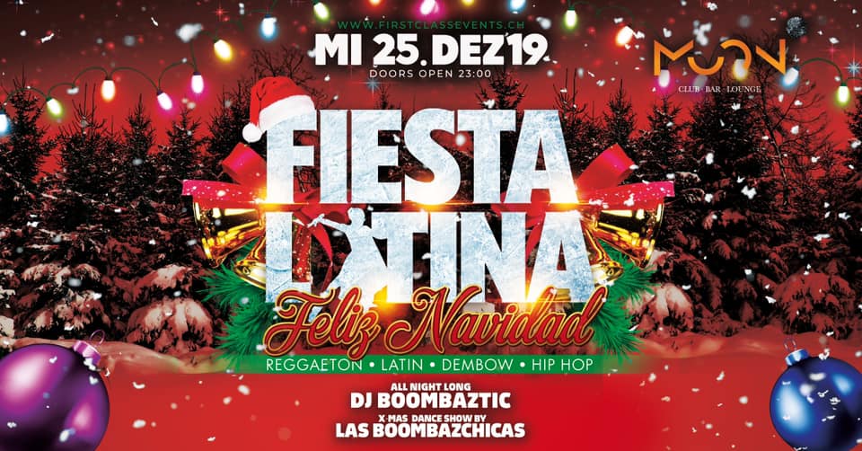 FIESTA LATINA Feliz Navidad Moon Basel