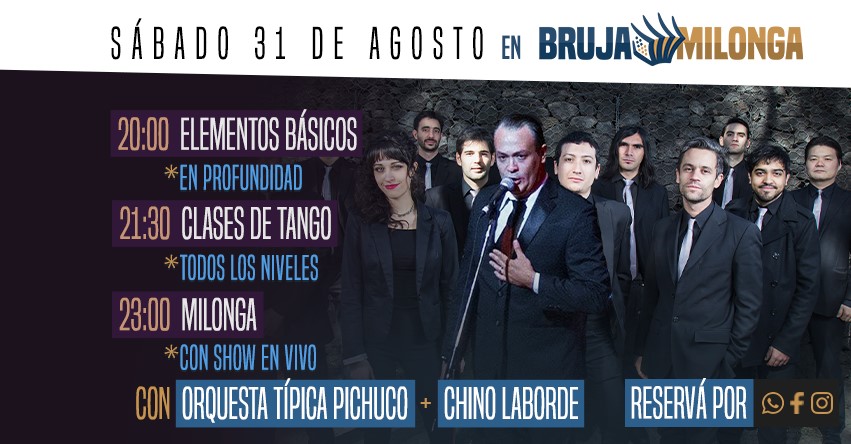 Orquesta Tipica Pichuco con Chino Laborde!