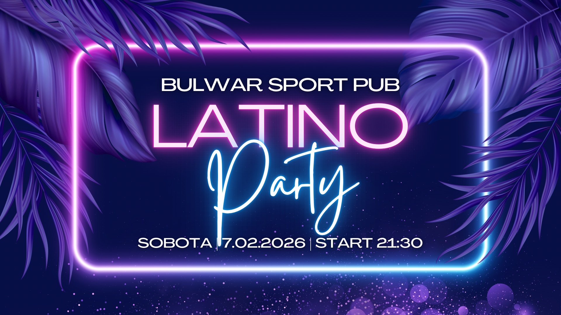 Latino Party w Bulwar Sport Pub