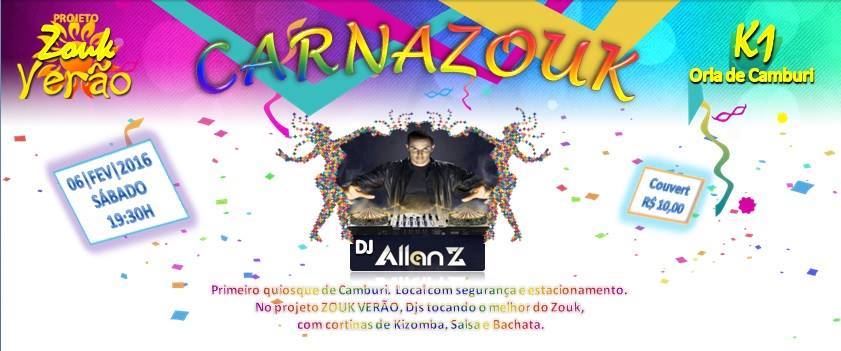 Carnazouk no K1 com DJ Allan Z! (Sábado)