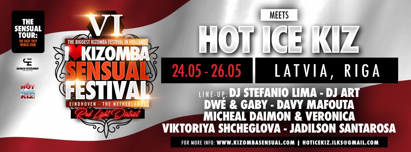 I LOVE KIZOMBA SENSUAL FESTIVAL meets HOT ICE KIZ in Riga