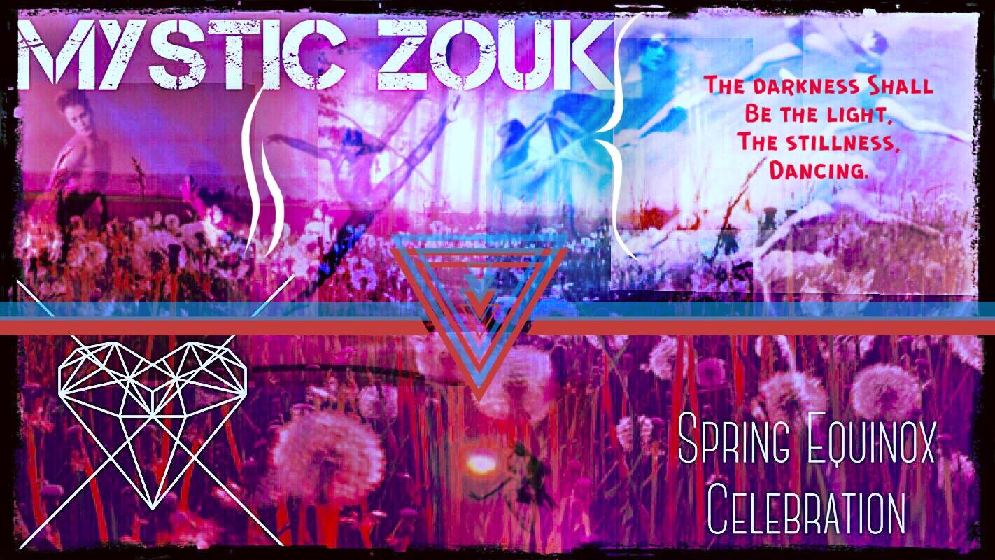 Mystic Zouk Spring Equinox Celebration