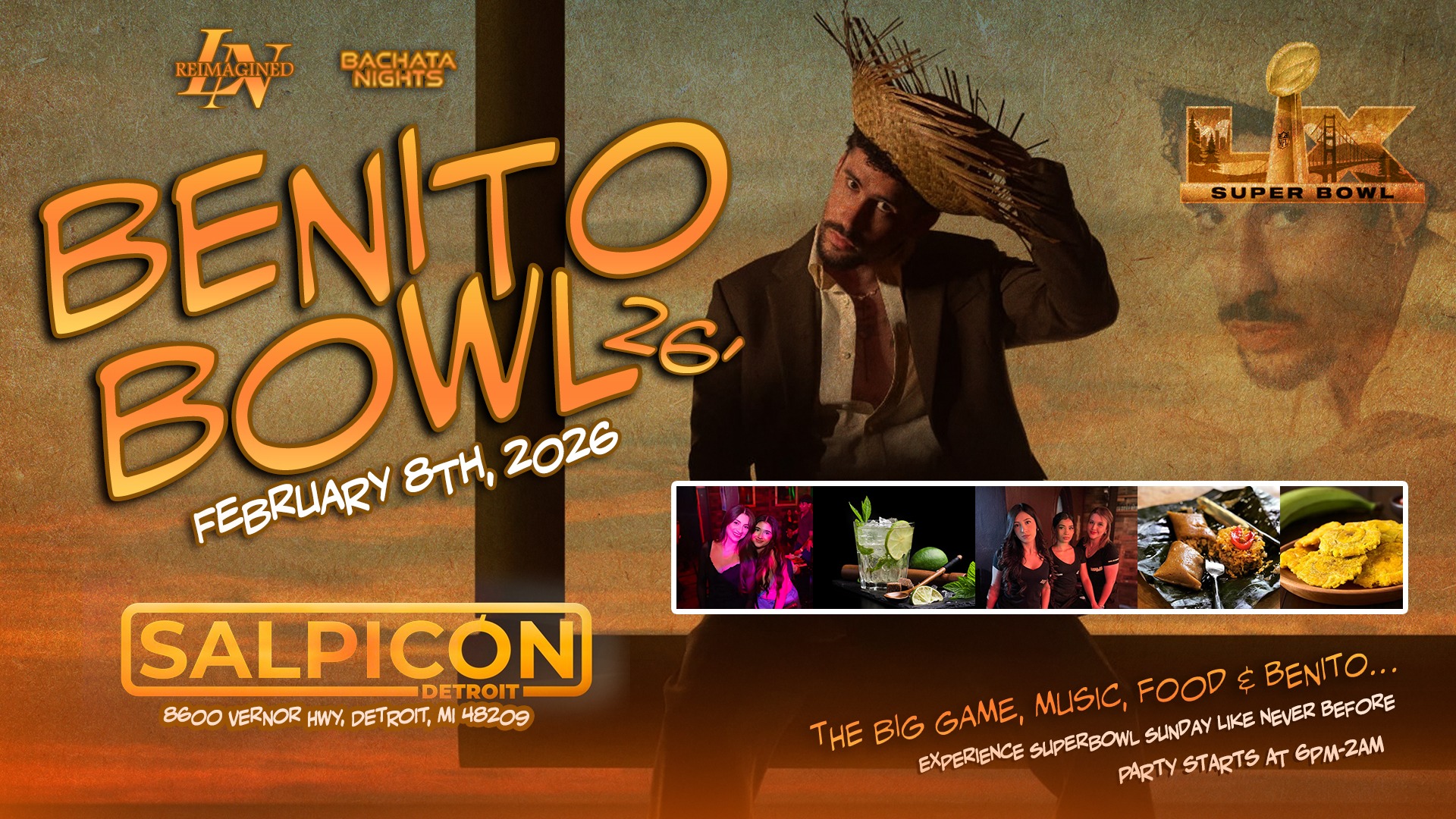 The Benito Bowl LX Superbowl Watch Party Sunday Feb 8th