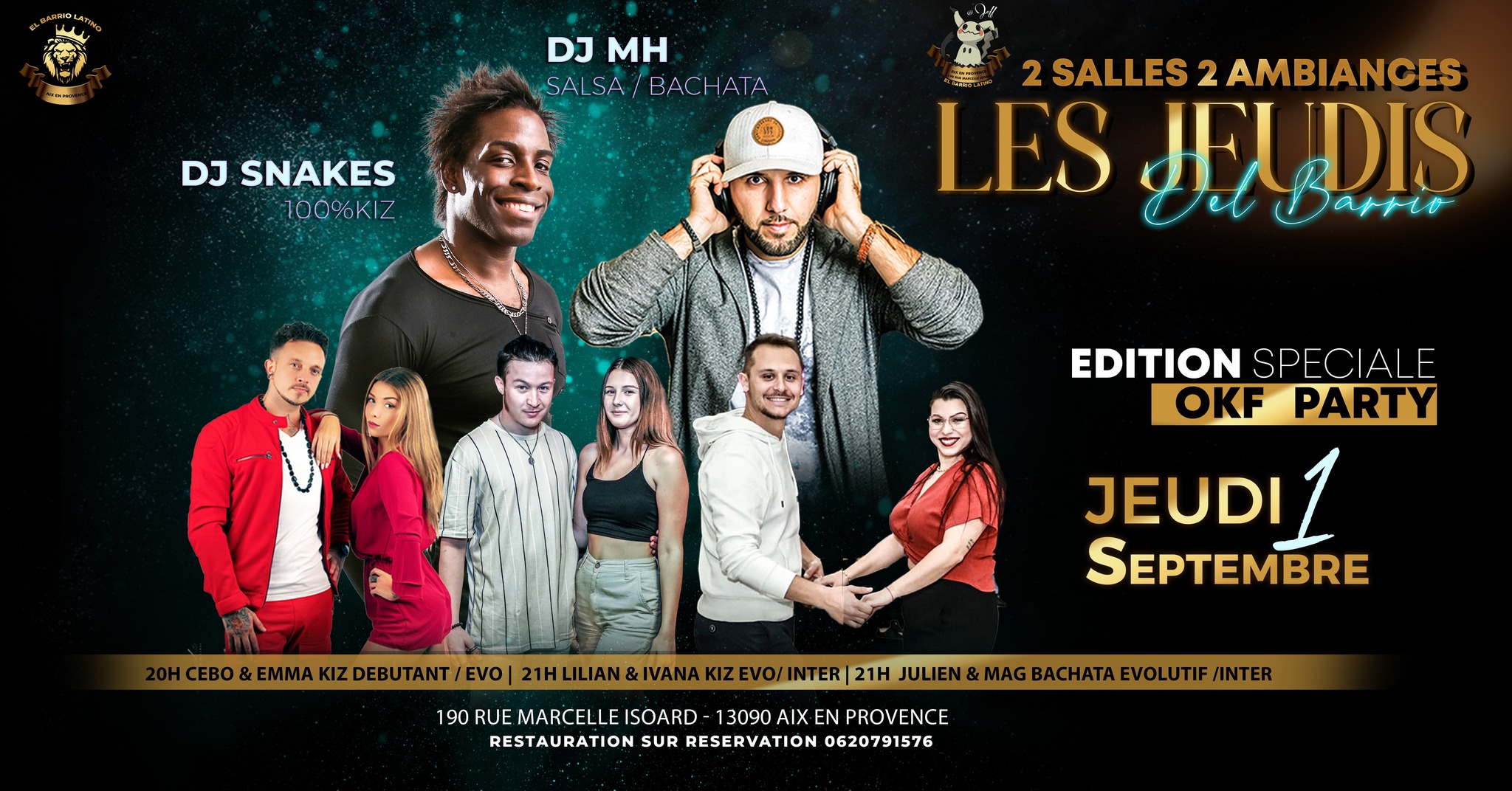 LES JEUDIS DEL BARRIO Special OKF PARTY avec DJ SNAKES 2 salles 2 ambiances jeudi 1 Sept