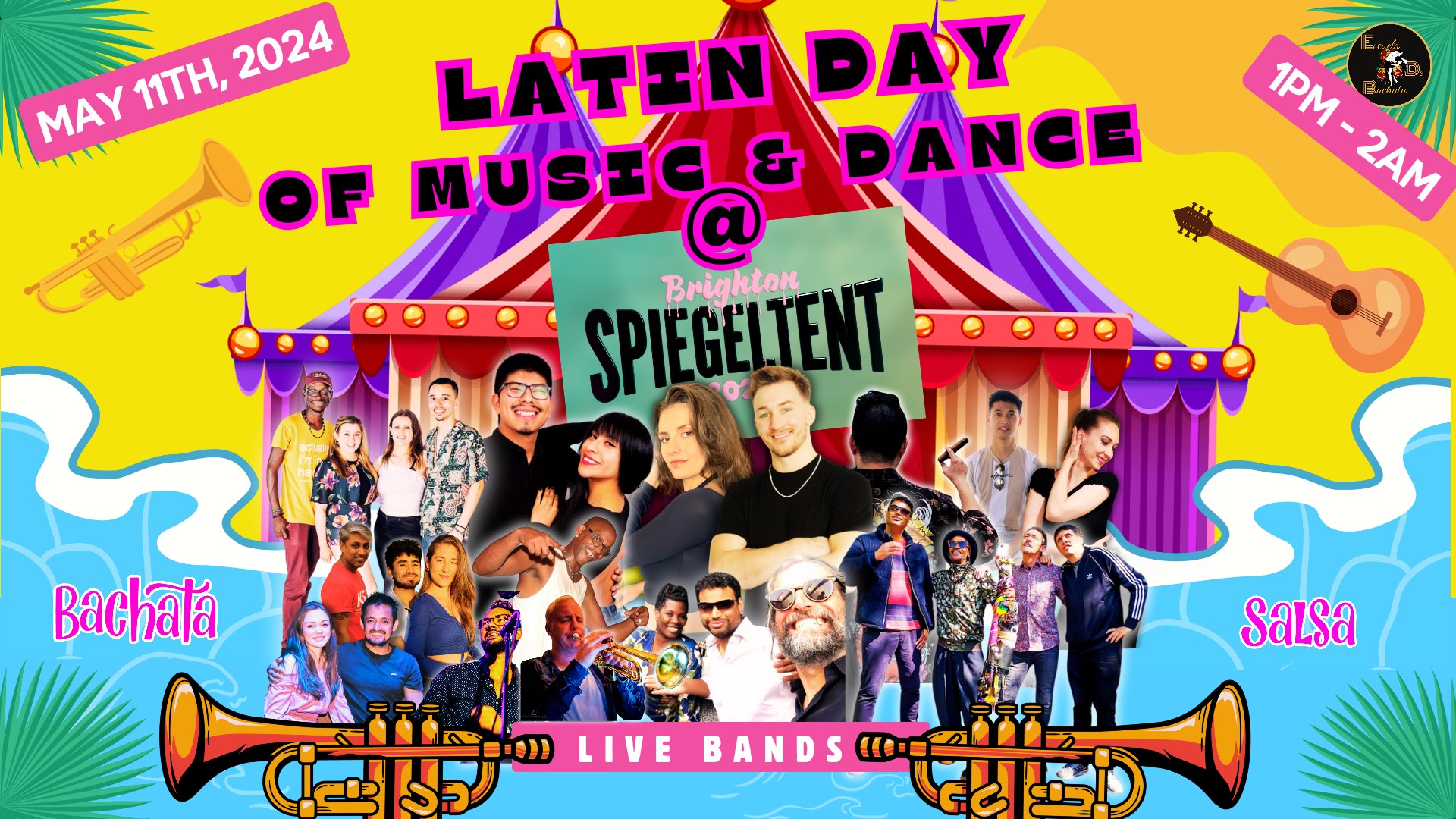 LATIN DAY OF MUSIC & DANCE @ BRIGHTON SPIEGELTENT - LIVE BANDS, BACHATA & SALSA.