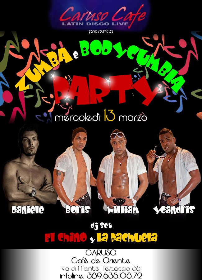 FLOW LATINO PRESETA, ZUMBA E BODY CUMBIA PARTY AL C@RUSO CAFE'