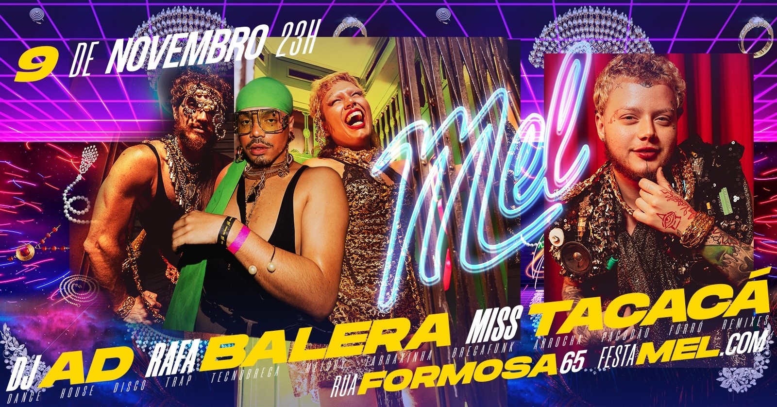Festa MEL ☆ 09 Novembro 23h ☆ A Odisséia do Som ☆ Dresscode JÓIAS @ Anhangabaú