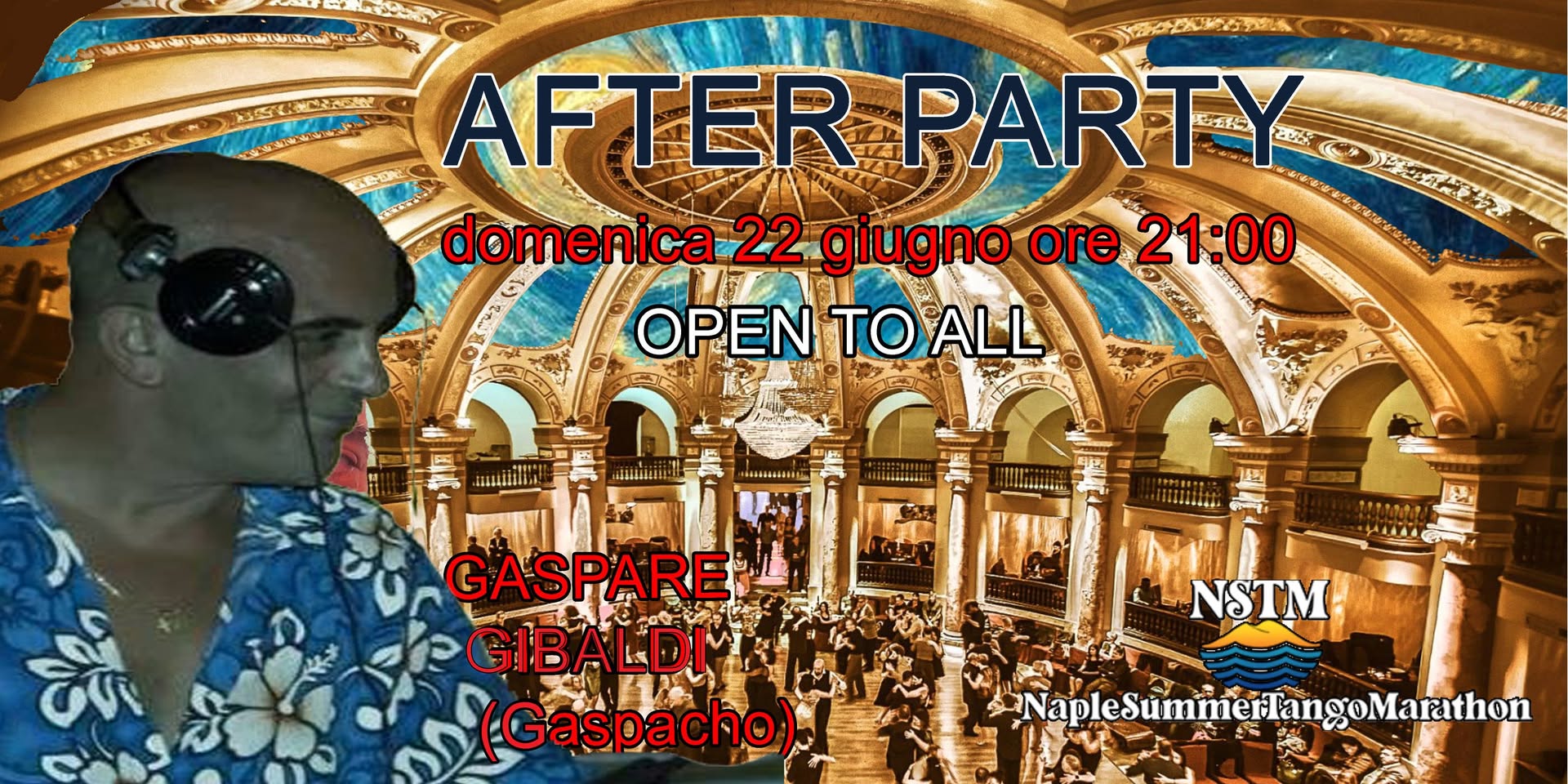 NapleSummerTangoMarathon : AFTER-PARTY - Open to all !