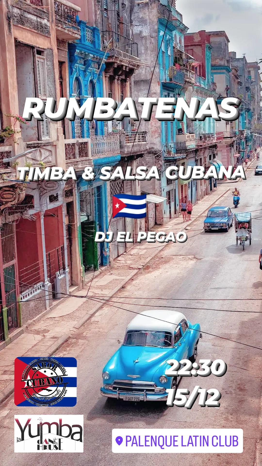 RUMBATENAS TIMBA & SALSA CUBANA PARTY