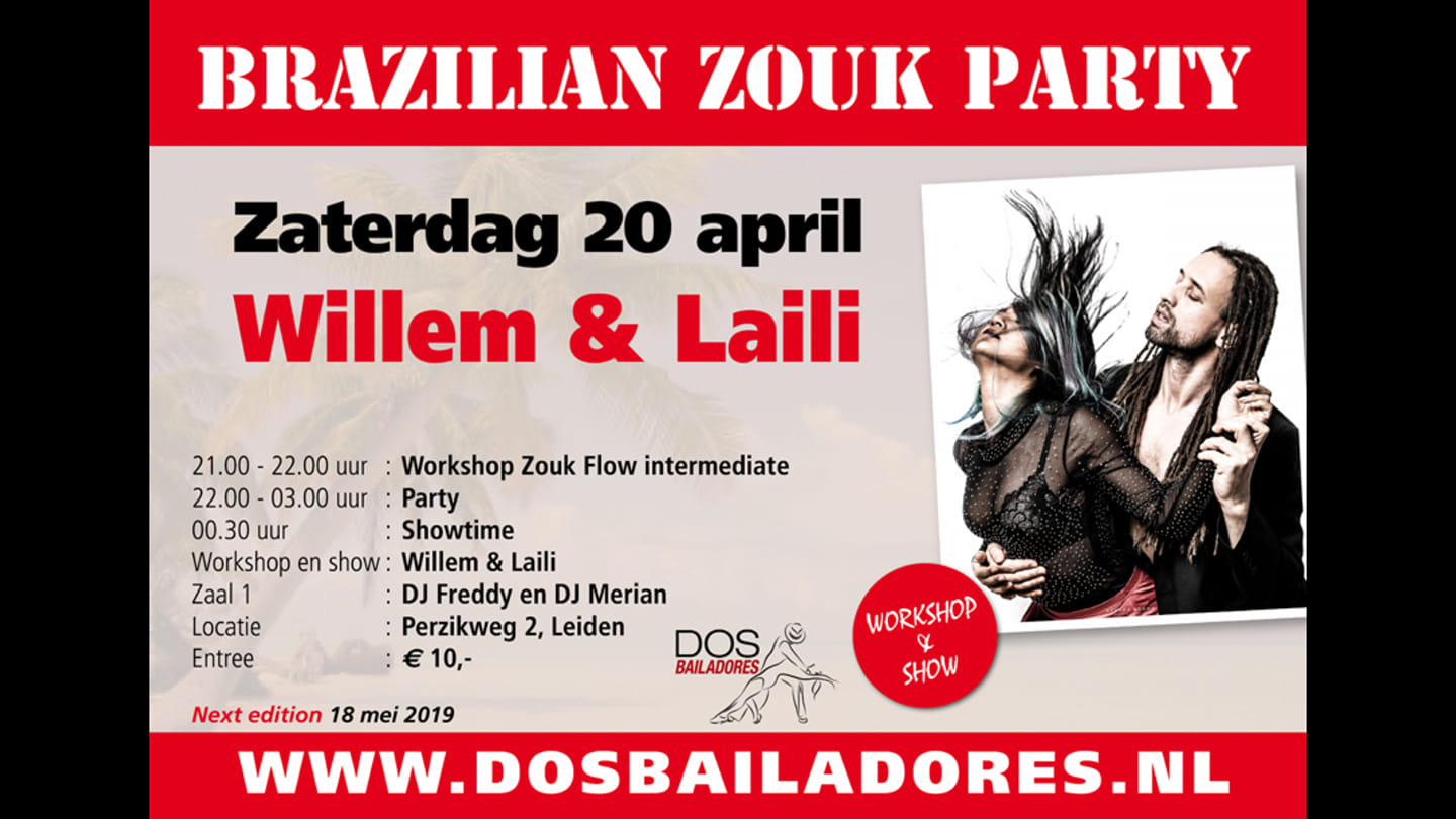 Brazilian Zouk Party with Willem&Laili, DJ Freddy & Merian