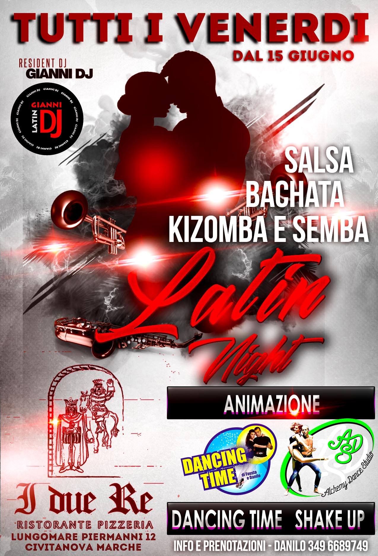Latin Night - I 2 RE Civitanova Marche