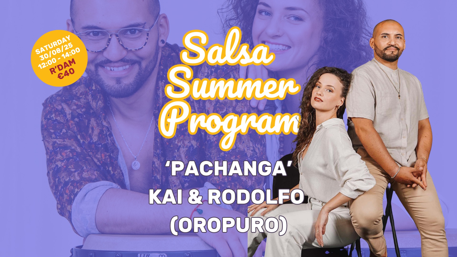 Workshop PACHANGA by Kai & Rodolfo (Oropuro)