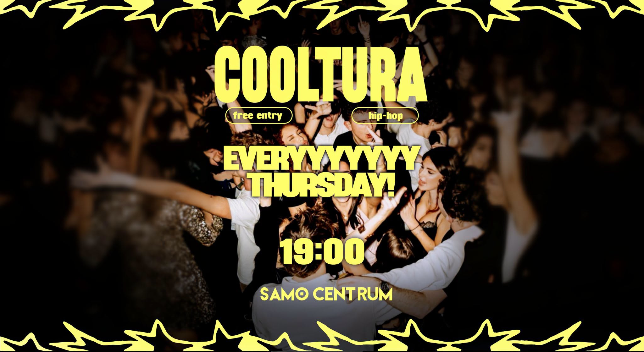 HIP-HOP W SAMO CENTRUM COOLTURA EVERY THURSDAY