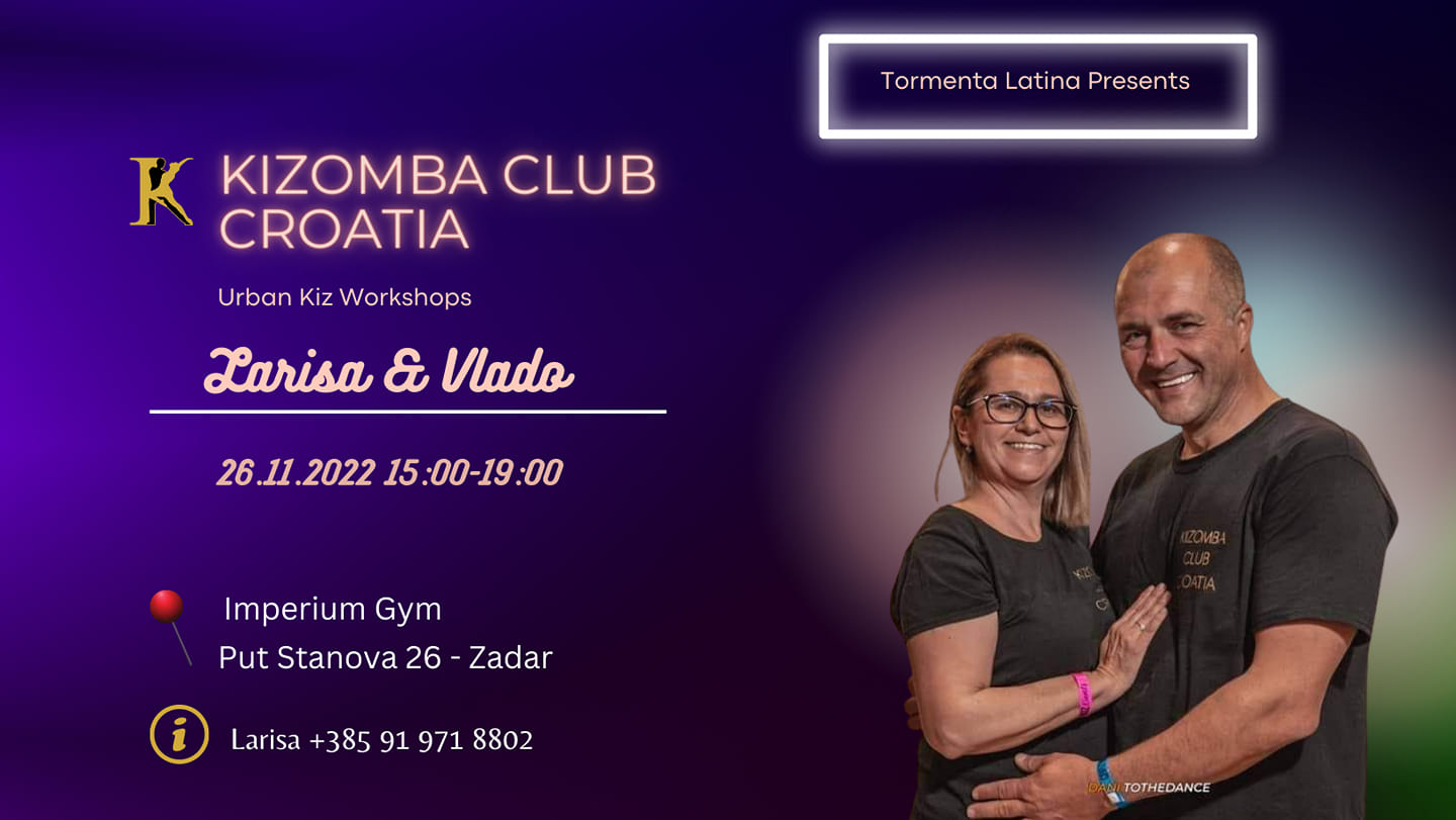 UrbanKiz Workshops with Larisa & Vlado + Kizomba Party