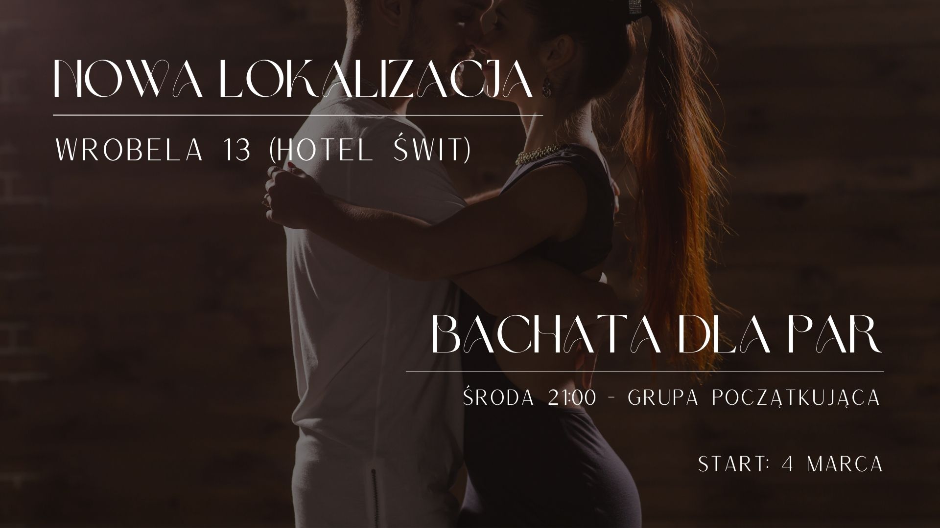 Bachata dla par w nowej lokalizacji Sempre Wrobela