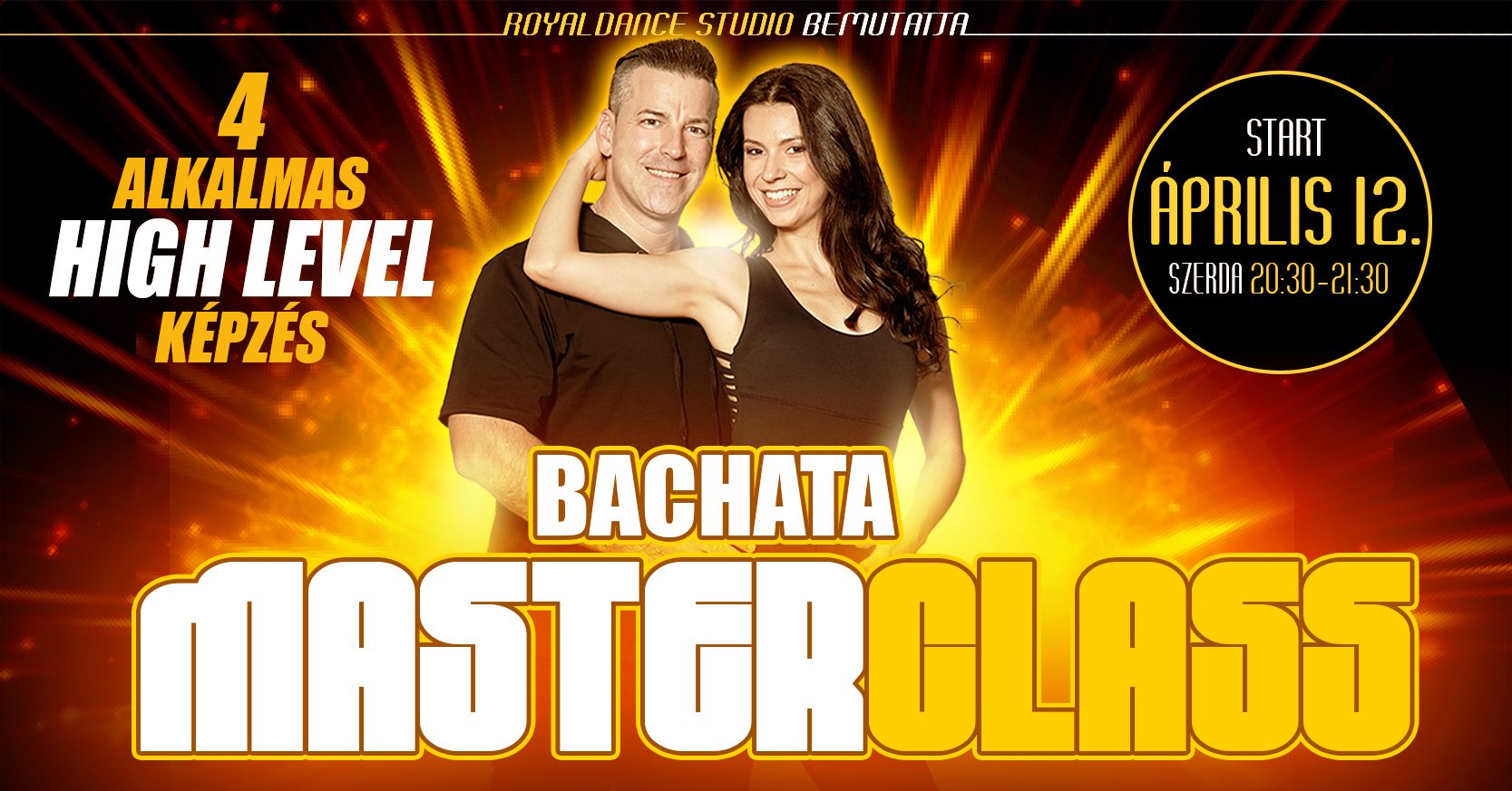 BACHATA MASTER CLASS ● 4 alkalmas workshop ● Royal Dance Studio ● Roy&Sofie
