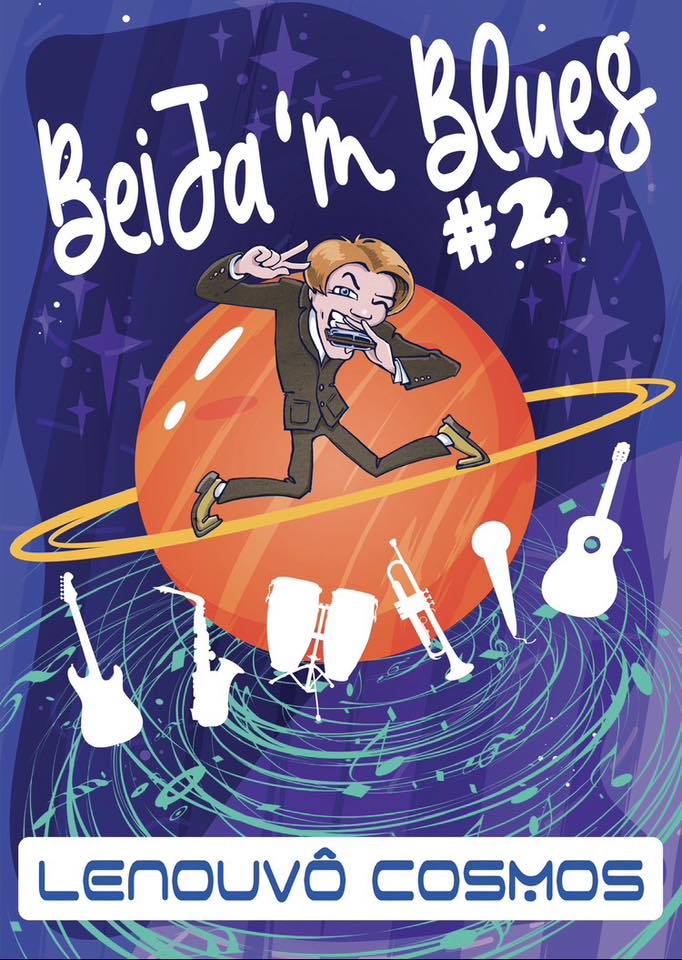 *BeïJa'm Blues #2 @Lenouvô Cosmos - Blues Funk Jazz & Swing*
